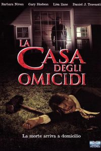 La casa degli omicidi (2006)