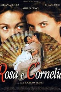 Rosa e Cornelia (2000)