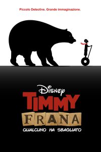 Timmy Frana: Qualcuno ha sbagliato [HD] (2020)