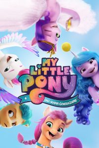 My Little Pony: Una nuova generazione [HD] (2021)