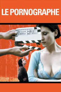 Le pornographe (2001)