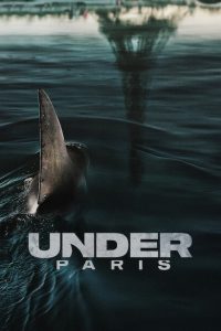 Under Paris [HD] (2024)
